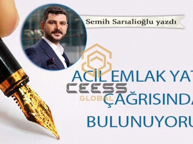 ACİL EMLAK YATIRIM ÇAĞRISINDA BULUNUYORUM!
