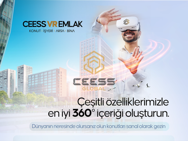 WITH CEESS VR REAL ESTATE VIRTUAL REAL ESTATE TOUR, WE BREAK THE MEMORIZATION IN OUR SECTOR!